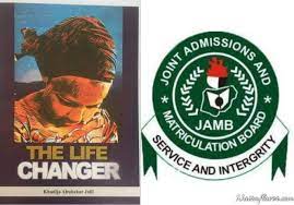 Download JAMB Novel, "The Life Changer" PDF for 2024 UTME