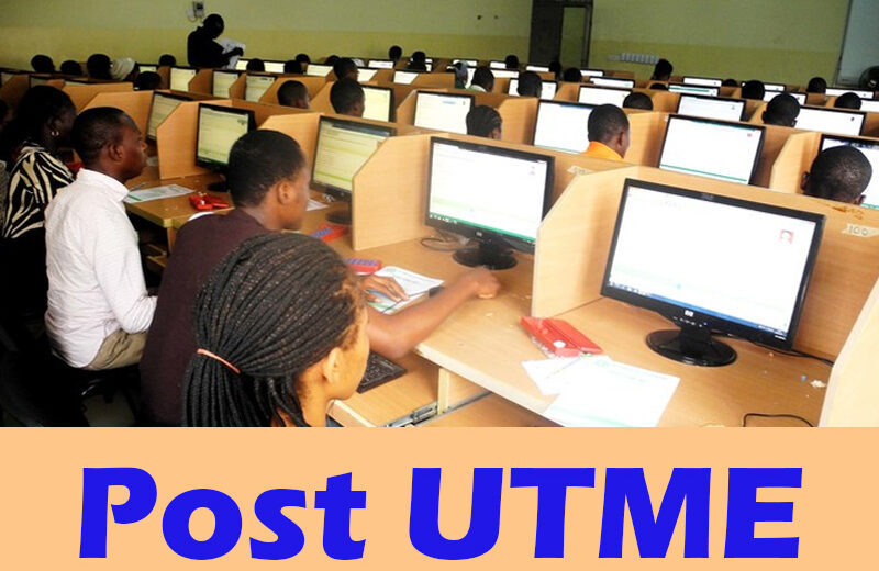 2024/2025 Admissions: List of Schools Whose Post UTME are Out