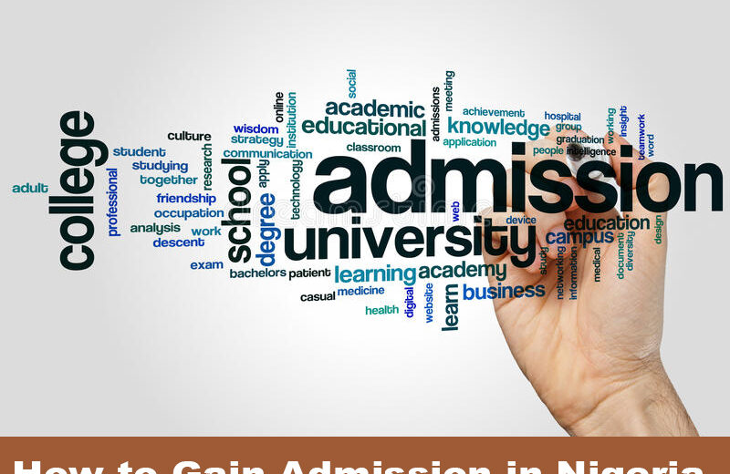 How to Gain Admission in Nigeria in 2024