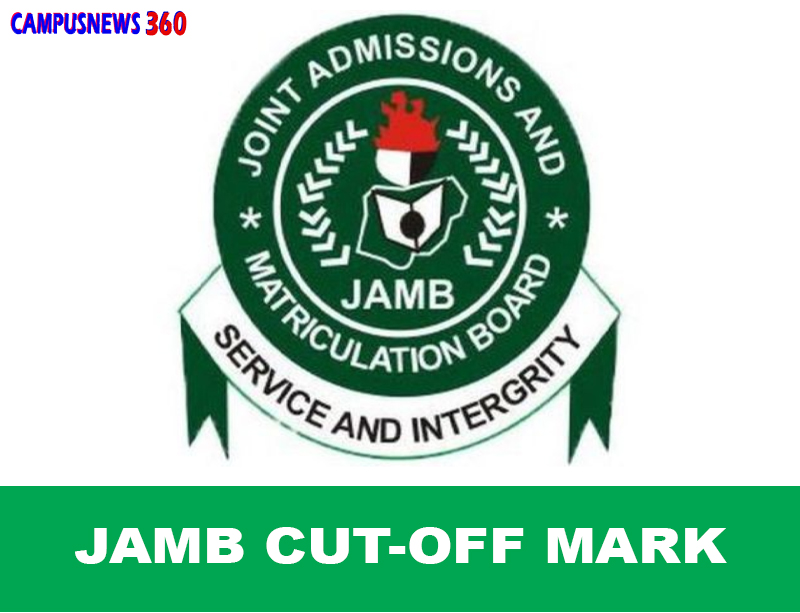 JAMB Cut Off Mark 2024/2025 for All Schools